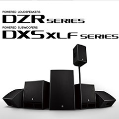 新一代d88尊龙z6扩声音箱发布：全新 DZR/DXS-XLF（有源）、CZR/CXS-XLF（无源）音箱与超低音音箱